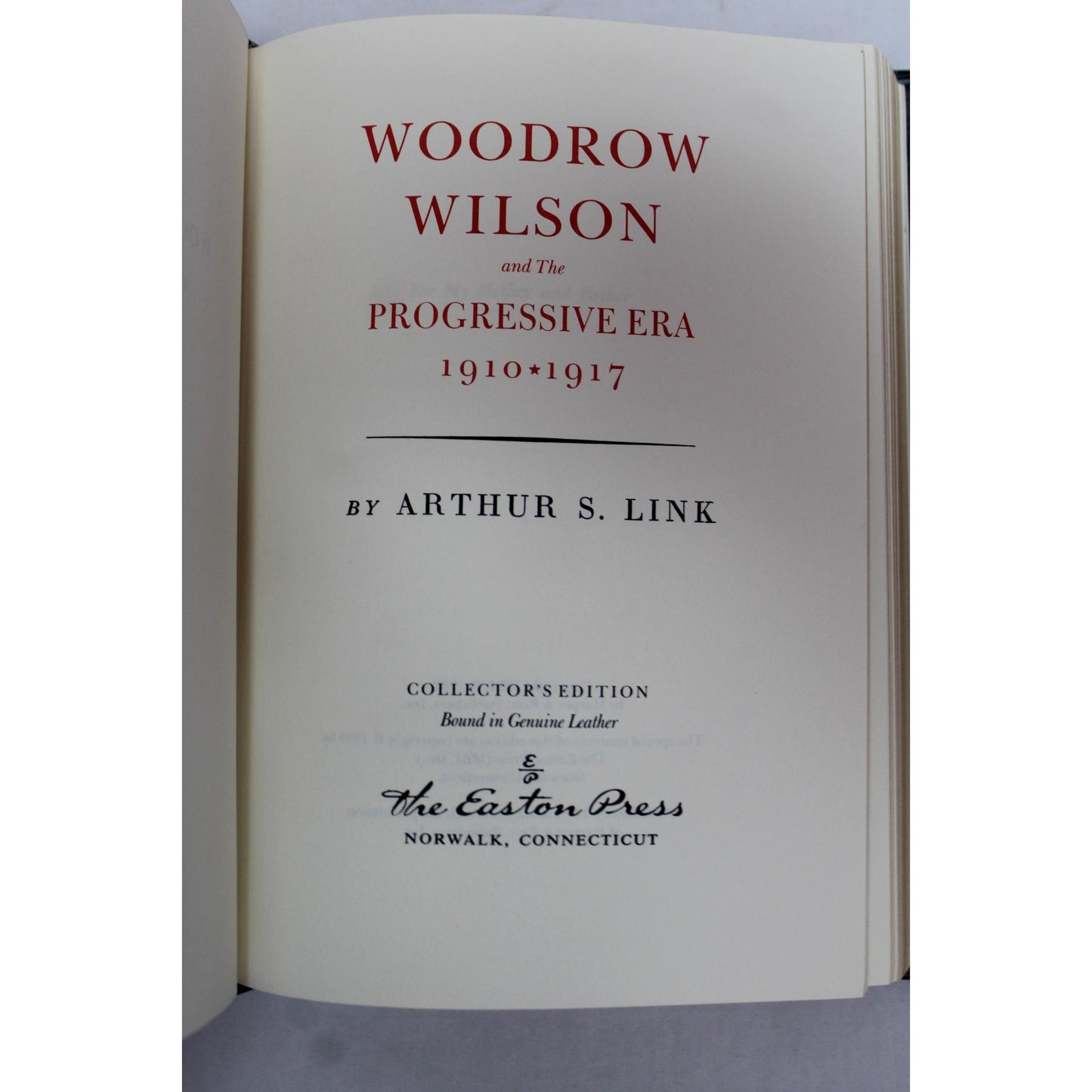 Woodrow Wilson and the Progressive Era - Arthur S. Link